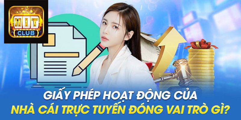 Giấy phép hoạt động của HIT CLUB đảm bảo tính hợp pháp